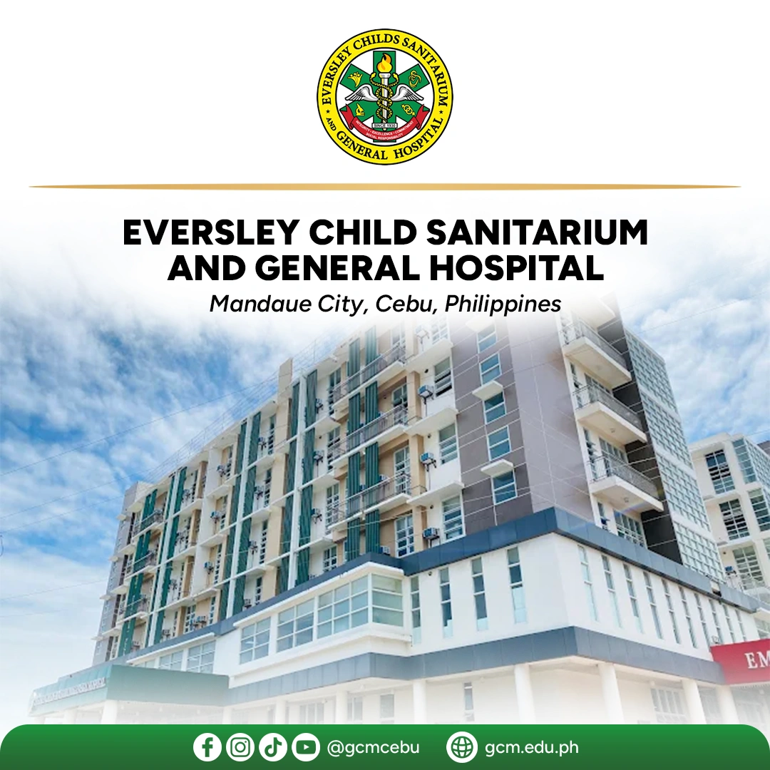Eversley Child Sanitarium and General Hospital is Affiliated Hospital of Gullas College of Medicine